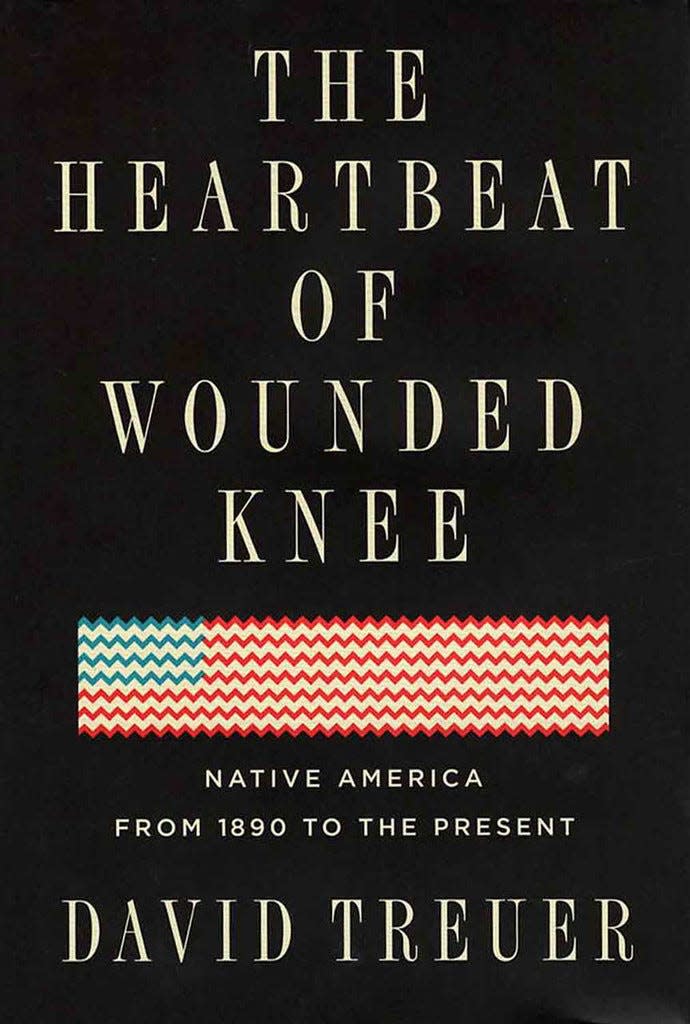 “The Heartbeat of Wounded Knee: Native America from 1890 to the Present,” by David Treuer.