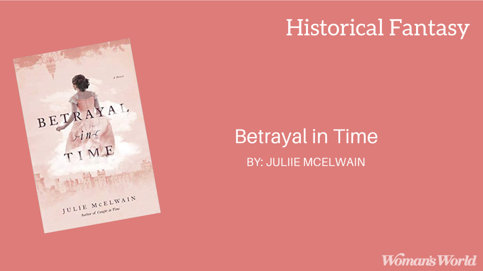 Betrayal in Time by Julie McElwain