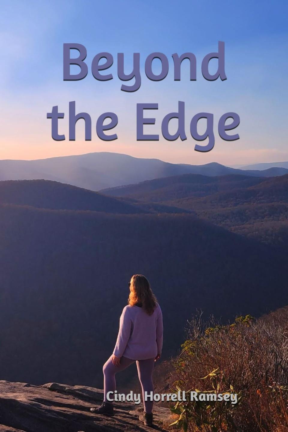 Cindy Horrell Ramsey's new novel is "Beyond the Edge."
