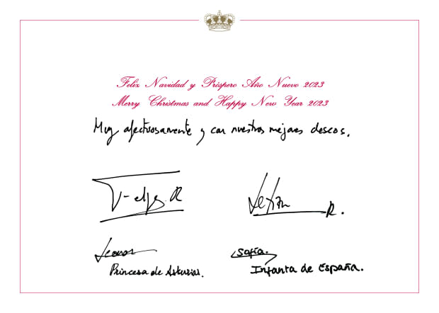 <p>The four Spanish royals signed the card under a handwritten message, which translated to English reads: “Very affectionately and with our best wishes.”</p><p>“<a href="https://parade.com/1091568/marynliles/merry-christmas-wishes/" rel="nofollow noopener" target="_blank" data-ylk="slk:Merry Christmas;elm:context_link;itc:0;sec:content-canvas" class="link ">Merry Christmas</a> and <a href="https://parade.com/1291304/kelseypelzer/new-year-wishes/" rel="nofollow noopener" target="_blank" data-ylk="slk:Happy New Year;elm:context_link;itc:0;sec:content-canvas" class="link ">Happy New Year</a> 2023” is also printed on the card.</p><p>Casa de S.M. el Rey / Spanish Royal Household via Getty Images</p>