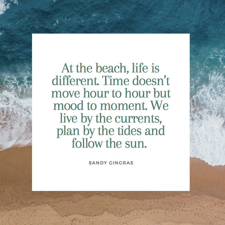 Sandy Gingras Beach Quotes