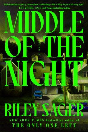 "Middle of the Night," the latest suspense novel by Riley Sager is available now.