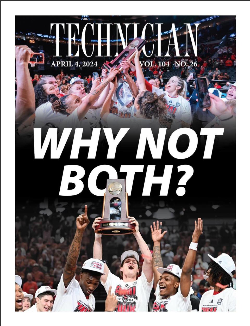 The April 4 cover of “Technician”, the student newspaper at NC State.