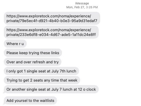 A flurry of texts from the author's friend as they attempt to secure reservations.