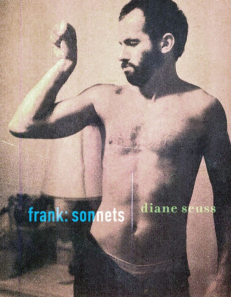 5) <i>Frank: Sonnets</i>, by Diane Seuss