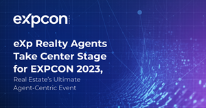 eXp Realty Agents Take Center Stage for EXPCON 2023, Real Estate's