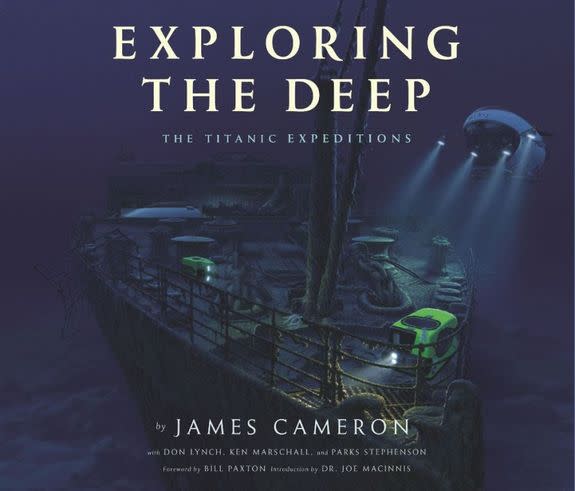 "Exploring the Deep: The Titanic Expeditions" is a richly illustrated book that tells the story of James Cameron's many dives to the ship, featuring many previously unpublished photos from within the wreckage.