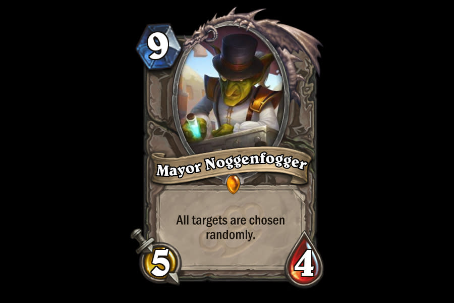 <p>Ah, the fun Legendary of Gadgetzan. Mayor Noggenfogger is going to make for a bunch of really enjoyable YouTube montages, but the inability to target your spells properly is a huge issue for anyone trying to climb the ladder. Also, nine mana? Yeesh. </p>