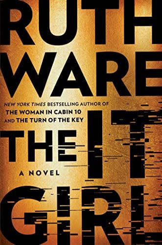 4) <i>The It Girl</i>, by Ruth Ware