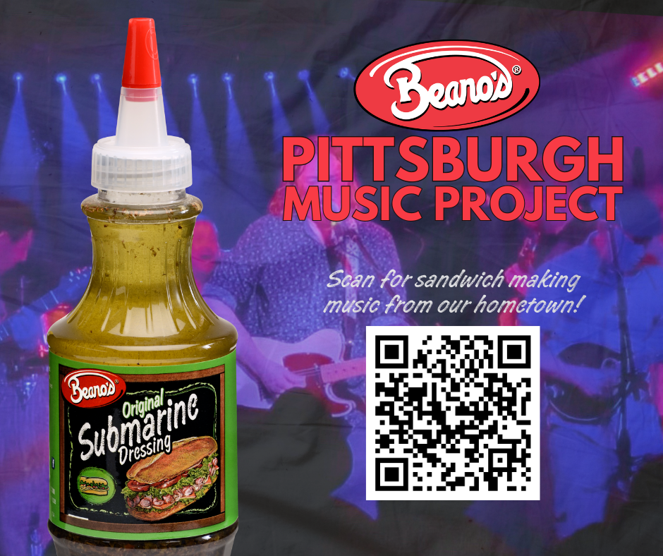 Pittsburgh bands get featured nationally via a QR code on Beano's Submarine Dressing.