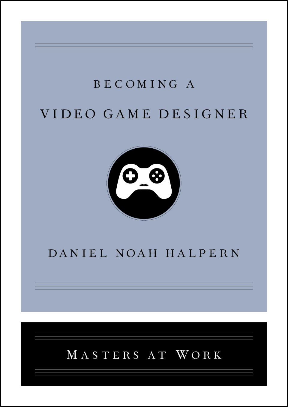 Becoming a Video Game Designer