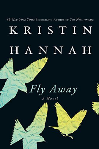 2) Fly Away: A Novel