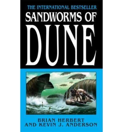 14) <em>Sandworms of Dune</em>, by Brian Herbert and Kevin J. Anderson