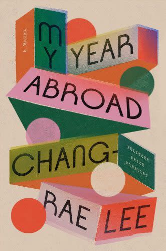 best books of 2021 - My Year Abroad a novel by Chang-rae Lee 