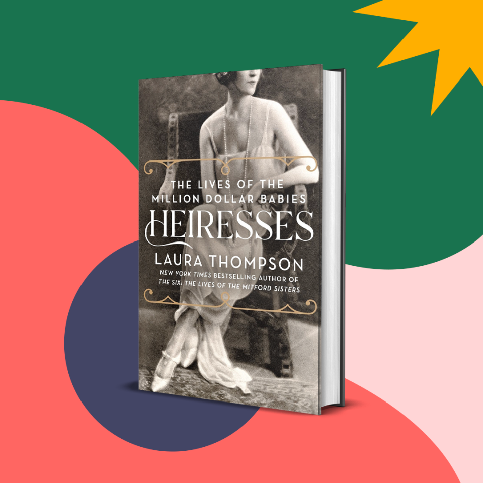 Heiresses have always been a subject of fascination in American culture. They are much discussed and speculated on The Gilded Age. Laura Thompson's new history Heiresses: The Lives of Million Dollar Babies gives readers a new lens through which to view this phenomenon. By chronicling heiresses from Consuelo Vanderbilt (the original American 