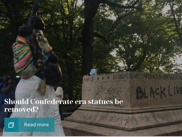 Should Confederate era statues be removed?