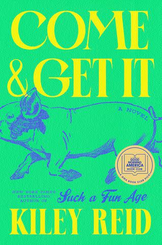 <p>G.P. Putnam's Sons </p> 'Come and Get It' by Kiley Reid