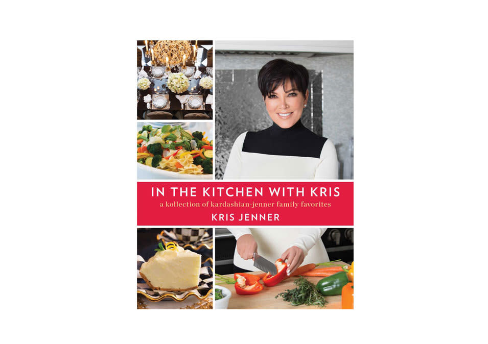 In the Kitchen with Kris, $25.99, books.simonandschuster.com