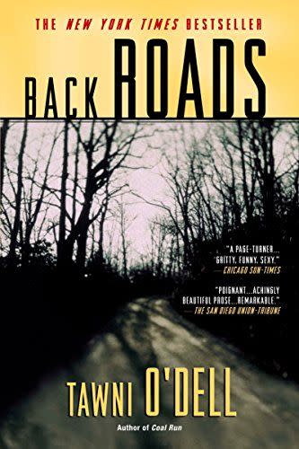 34) <i>Back Roads,</i> by Tawni O'Dell