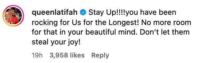 Queen Latifah's Instagram comment showing support with encouraging words