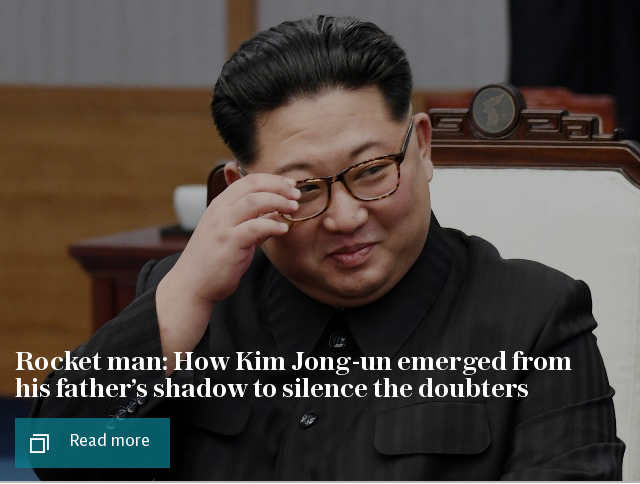 Rocket man: How Kim Jong-un emerged from his father's shadow to silence the doubters