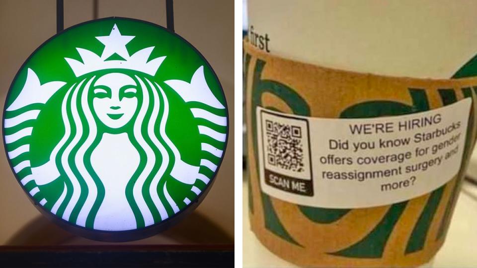 A photo of a Starbucks cup showed a sticker that mentioned the company offers its employees gender reassignment surgery. 