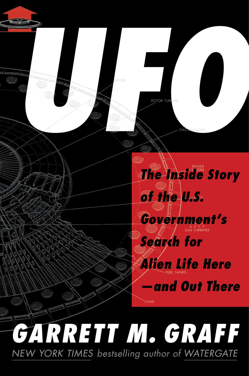 This cover image released by Avid Reader Press shows "UFO: The Inside Story of the U.S. Government's Search for Alien Life Here - and Out There" by Garrett M. Graff. (Avid Reader via AP)