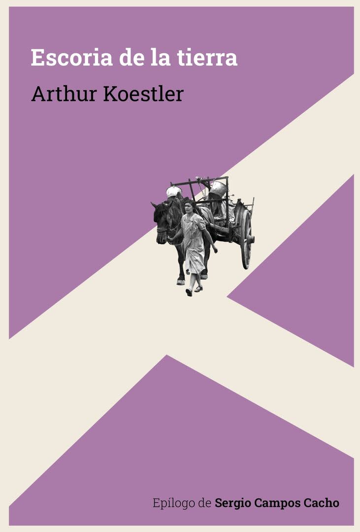 Escoria de la tierra, el libro en el que su autor, Arthur Koestler, relata que debajo de una tribuna pasaron un tiempo 