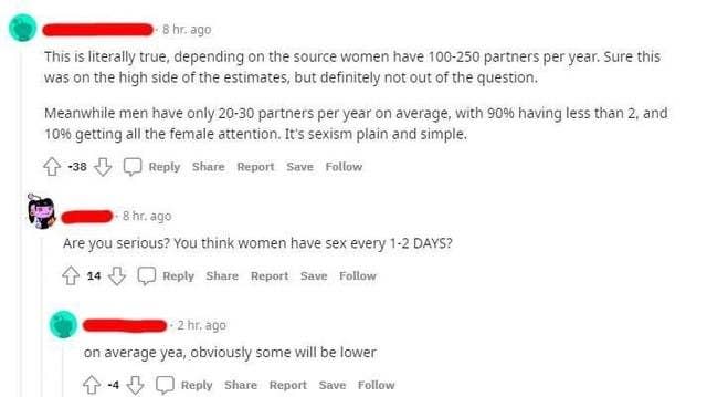 "depending on the source women have 100-250 partners per year."