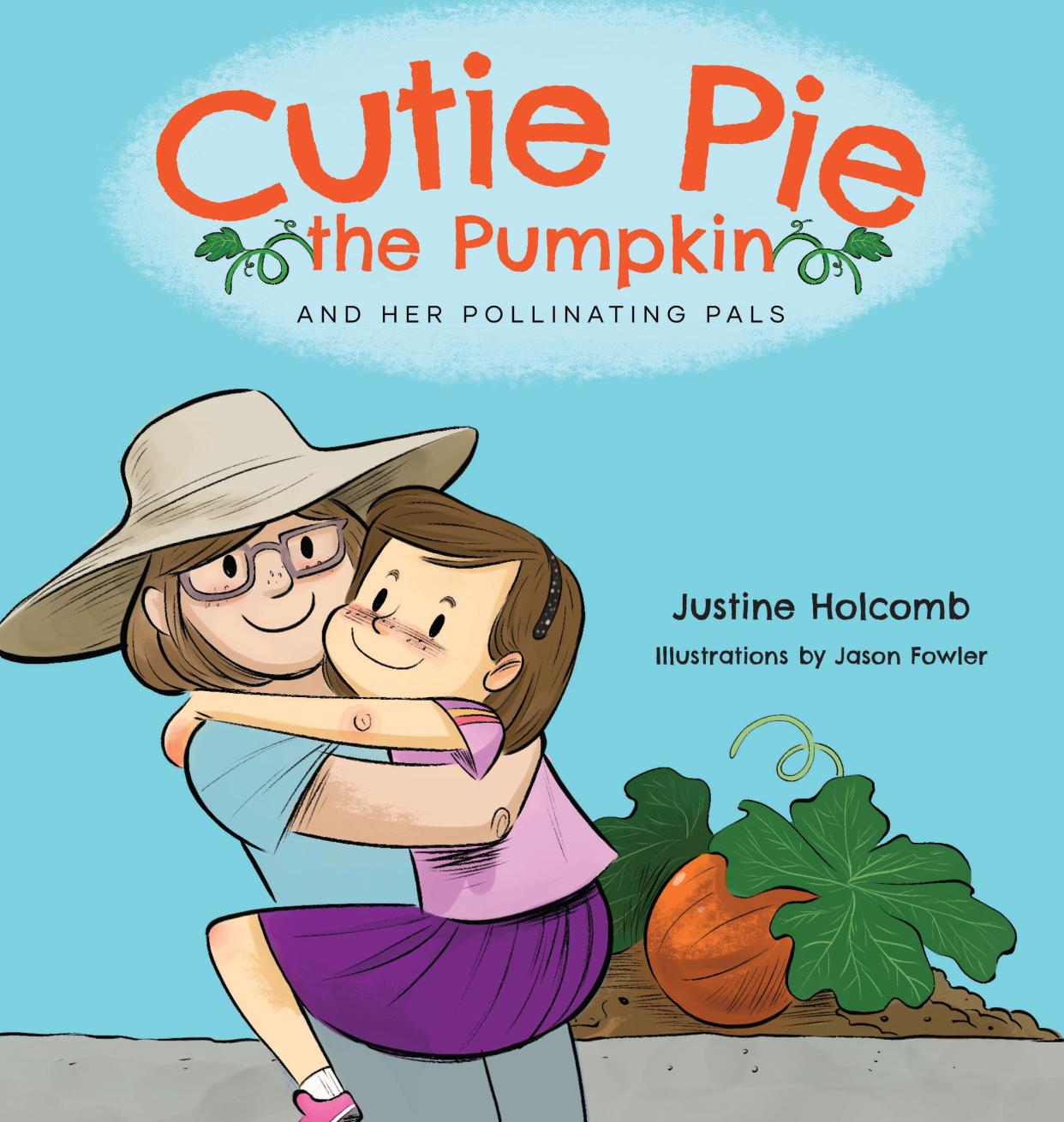 “Cutie Pie the Pumpkin and Her Pollinating Pals” is the debut children's book by Sarasota elementary school teacher Justine Holcomb.
