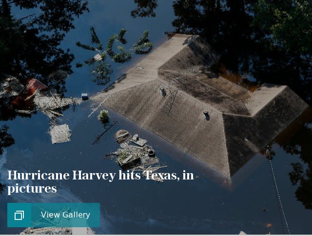 Hurricane Harvey hits Texas, in pictures