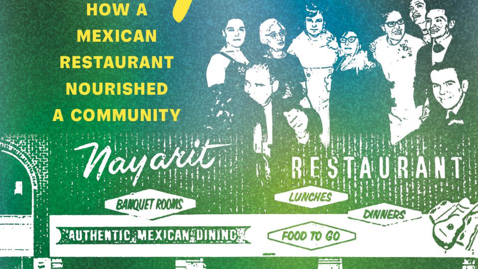 Natalia Molina explores her family's history -- and the important role their restaurant played in fostering community -- in her book, "A Place at the Nayarit." - Courtesy of Natalia Molina