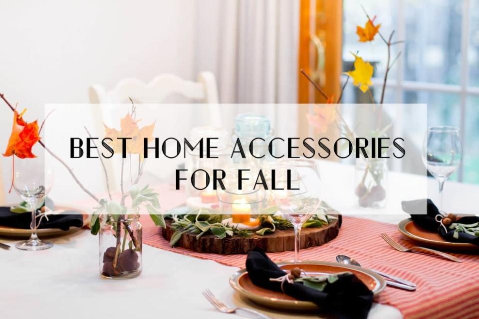 How To Bring That Cosy Fall Feeling Into Your Home With These Home Accessories