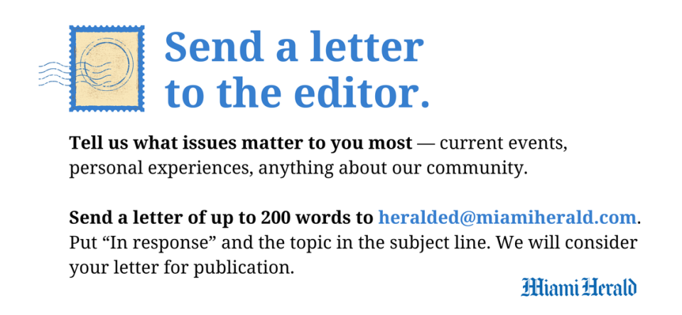 Send a letter to the editor to heralded@miamiherald.com