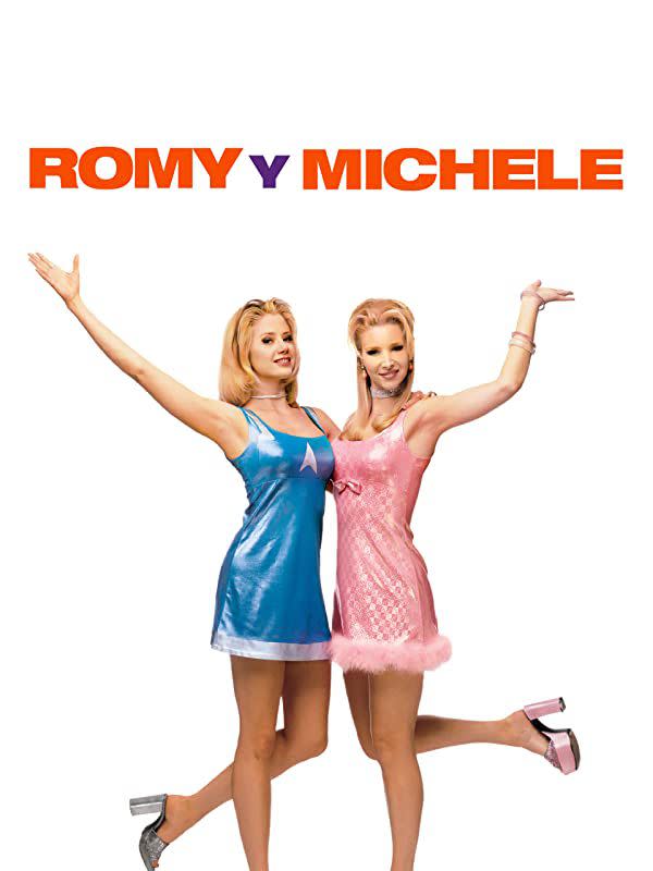 Romy and Michele’s High School Reunion