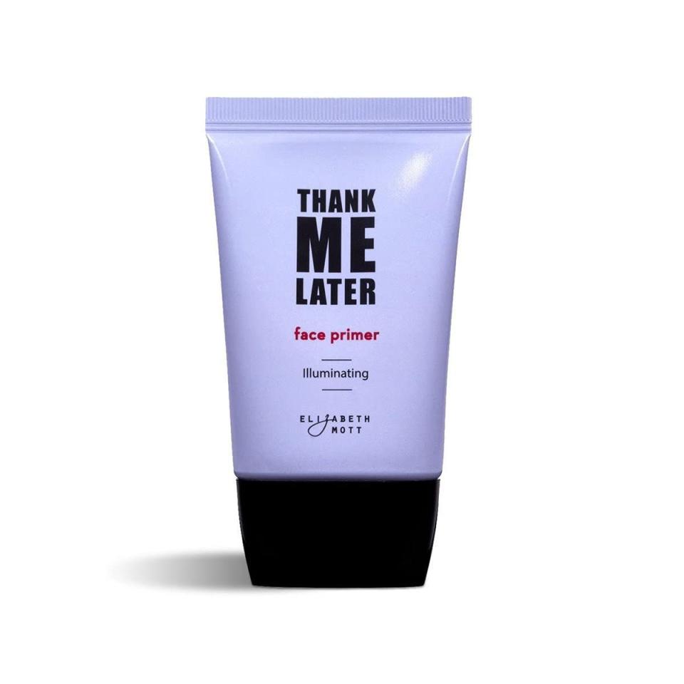 14) Thank Me Later Face Primer