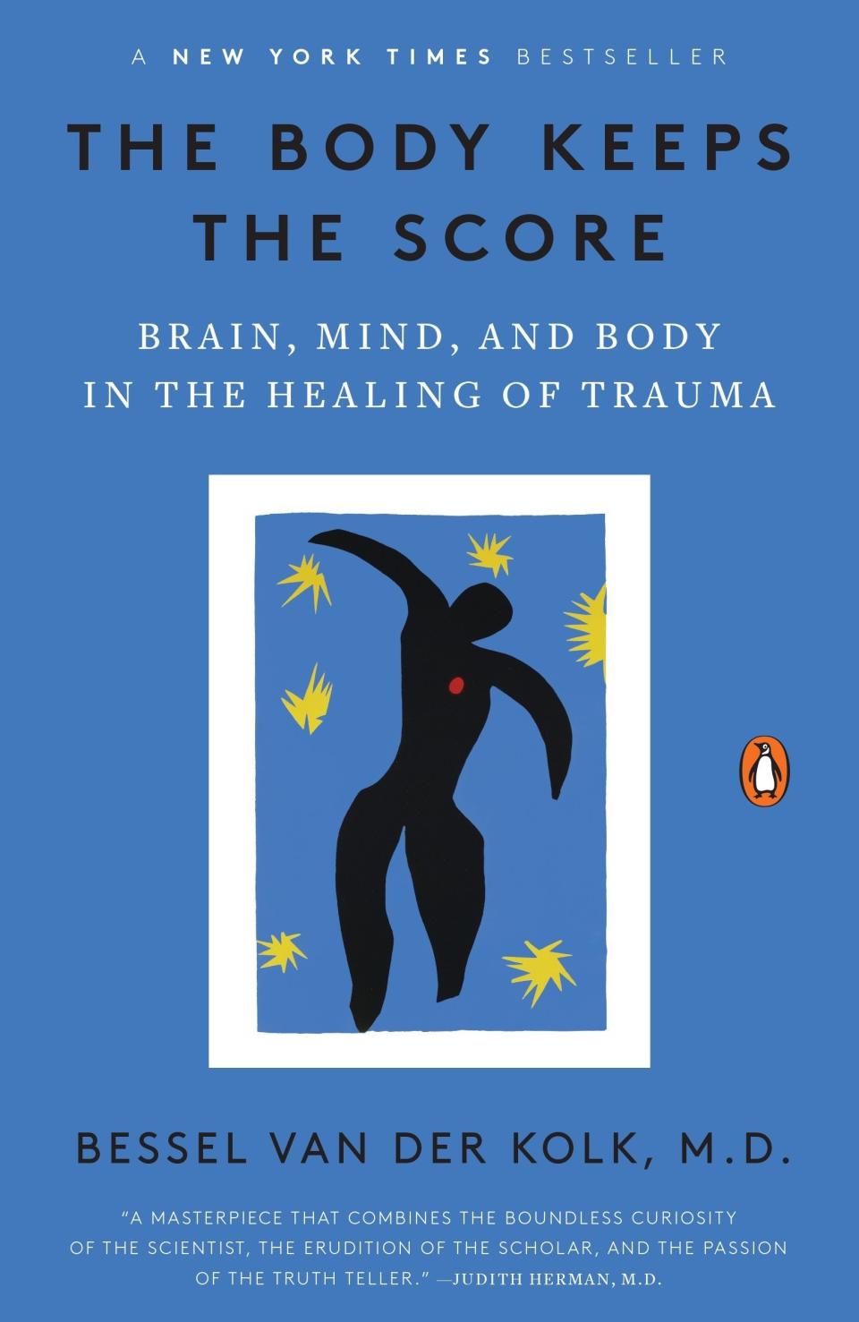 The Body Keeps the Score by Bessel van der Kolk