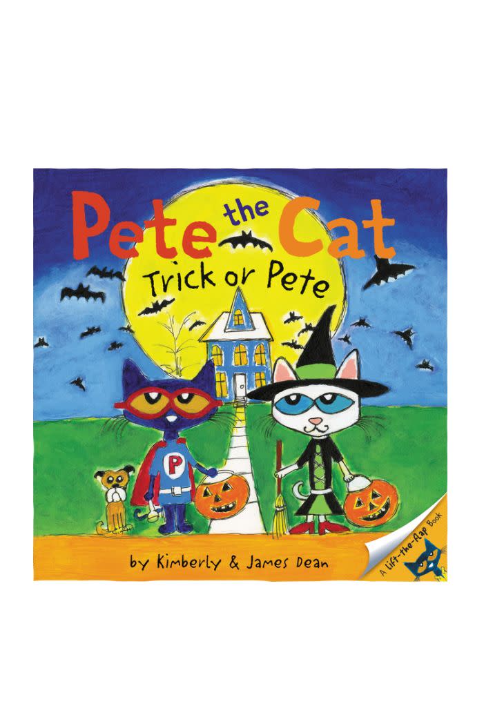 Pete the Cat: Trick or Pete by Kimberly and James Dean