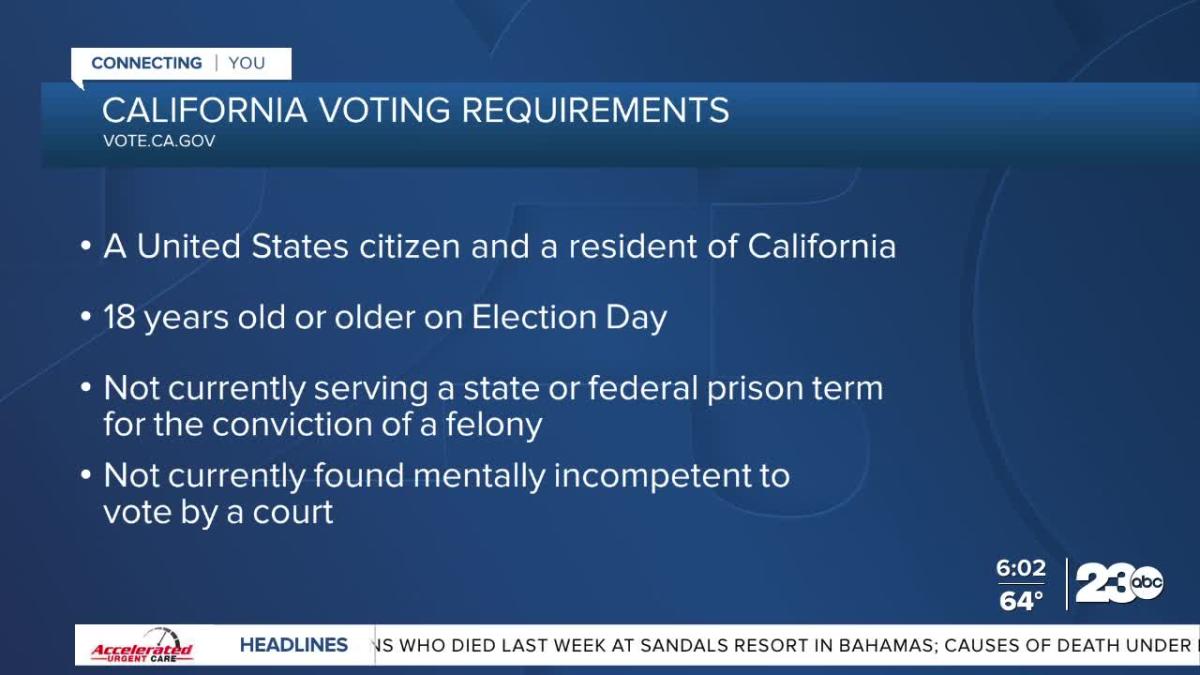 23abc In Depth Who Can Vote In California