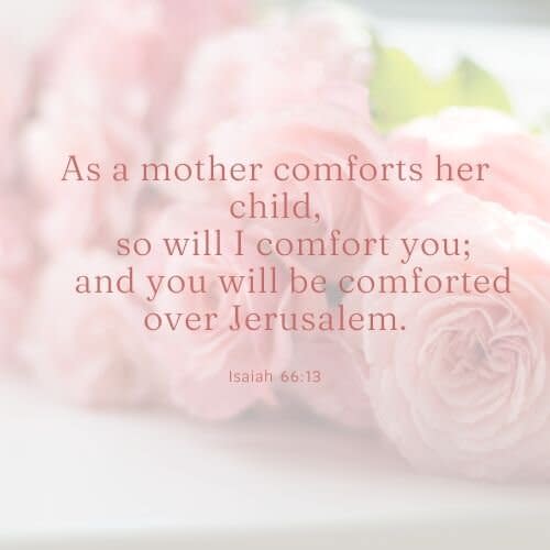 40 Best Mother's Day Bible Verses — Bible Verses About Mothers