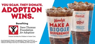 Support National Foster Care Month and ‘Make a Biggie Difference’ with Wendy’s®, Coca-Cola®, and Keurig Dr Pepper®. Wendy’s Donates $5 Per Scan.