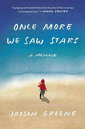 20) Once More We Saw Stars: A Memoir