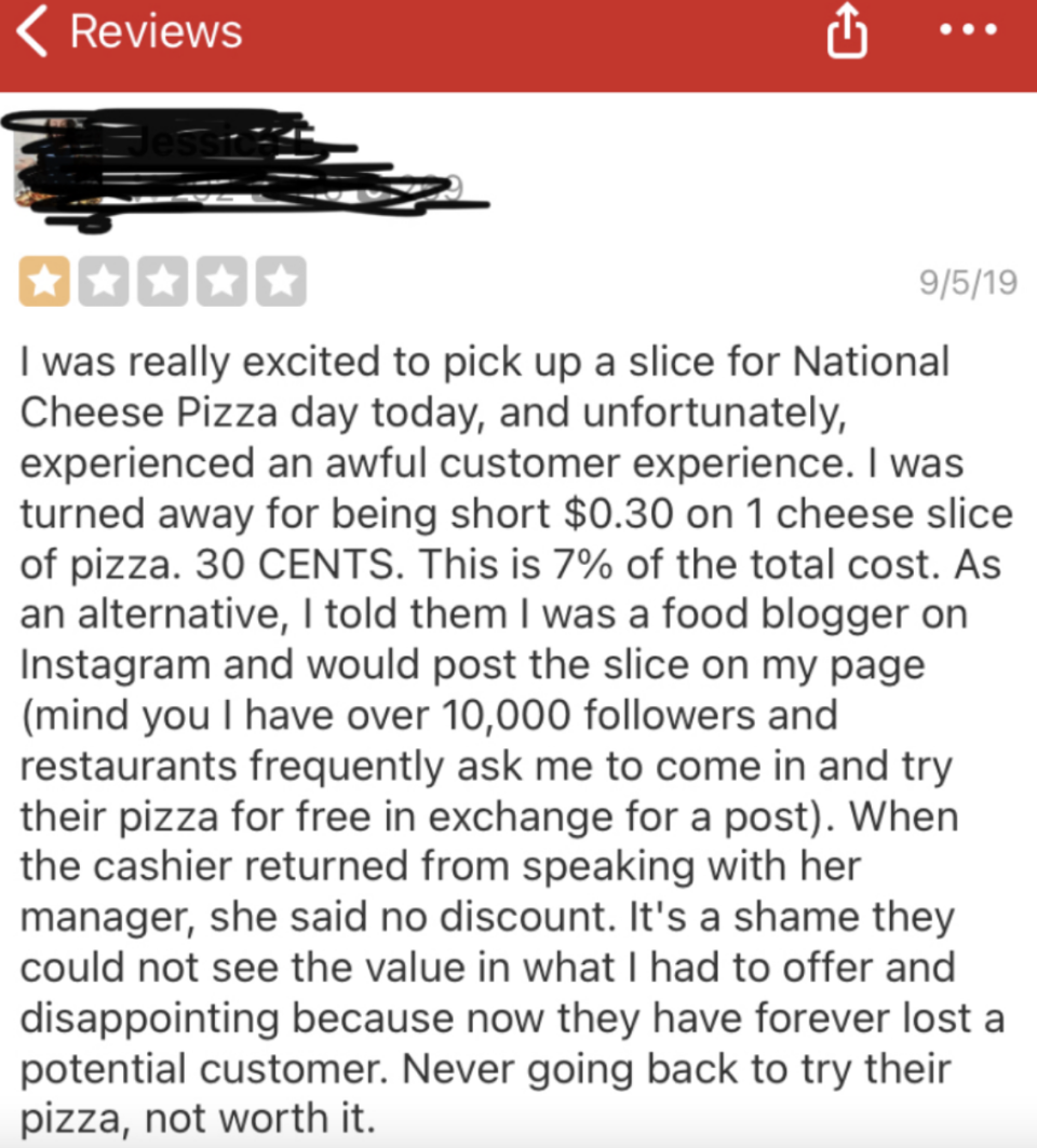 "Never going back to try their pizza, not worth it."