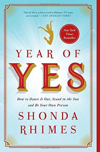 13) Year of Yes by Shonda Rhimes