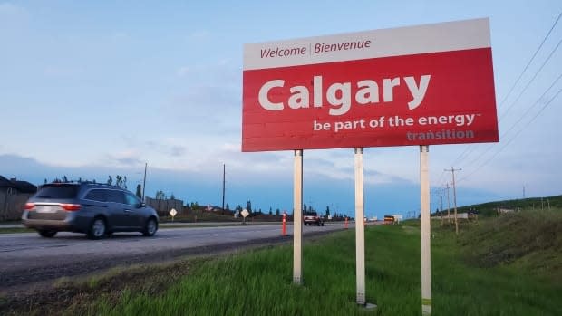 The word 'transition' was surreptitiously added below the 'be part of the energy' slogans on signs welcoming drivers to Calgary in June 2020. The focus of much of this year's CERAWeek conference has been on the energy transition. (Twitter - image credit)