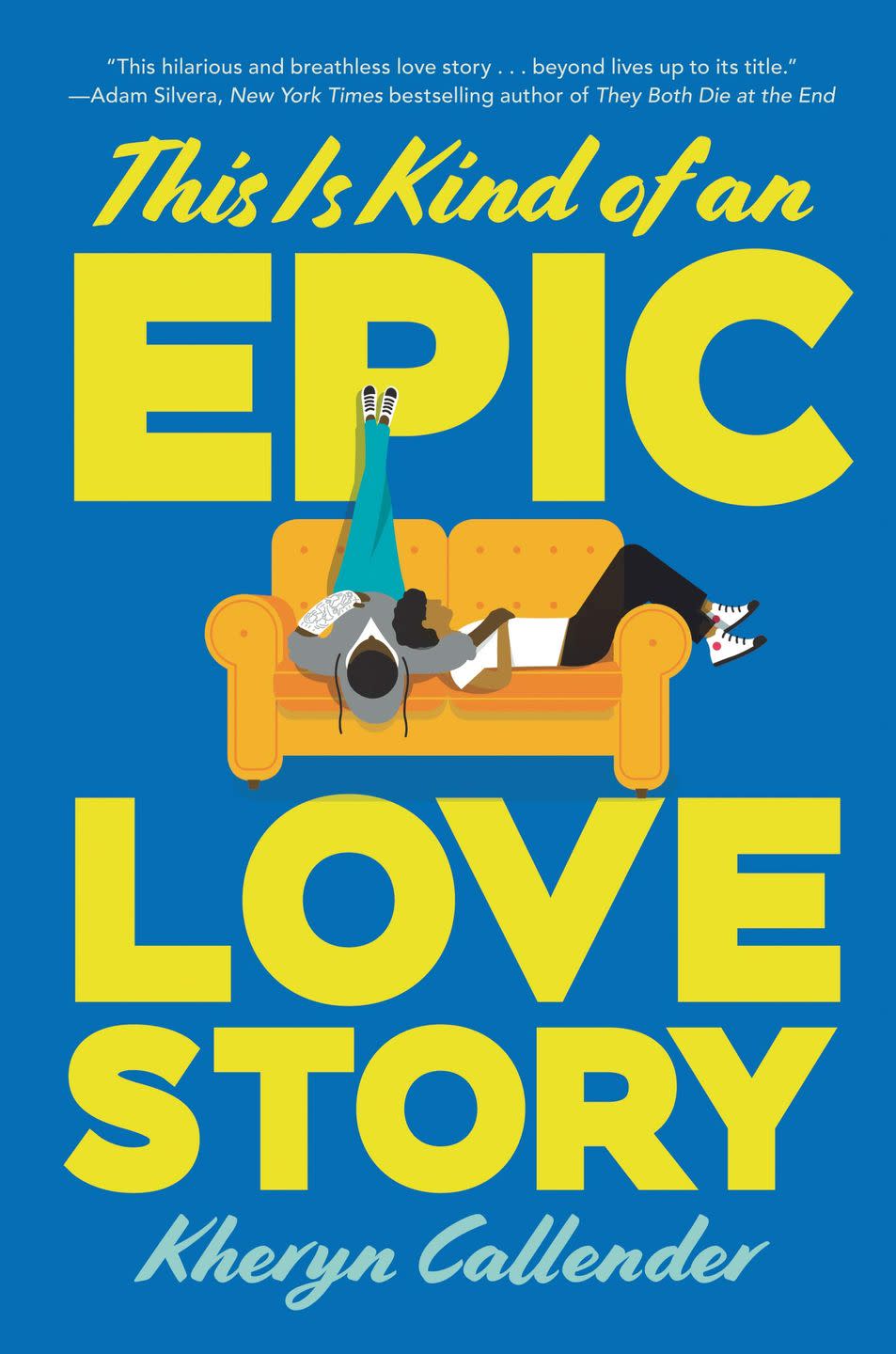 37) “This Is Kind of An Epic Love Story” by Kacen Callender