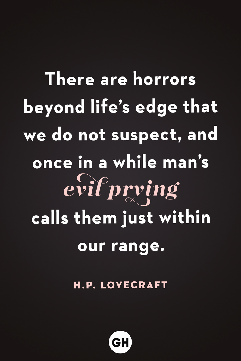 <p>There are horrors beyond life’s edge that we do not suspect, and once in a while man’s evil prying calls them just within our range.</p>