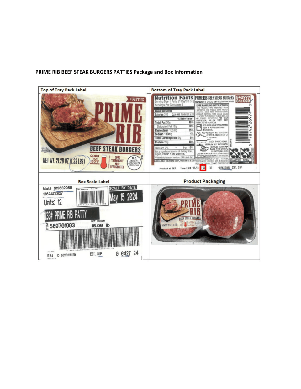 Here is one of the labels for packaged ground beef from Cargill Solutions, a Pennsylvania-based meat and poultry provider, that is under recall because it may be infected with E. coli bacteria and sold to Walmart locations across the country.