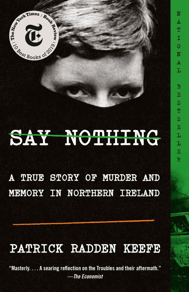 8) Say Nothing: A True Story of Murder and Memory in Northern Ireland