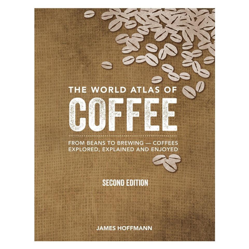 20) Firefly Books <i>The World Atlas of Coffee: From Beans to Brewing</i>